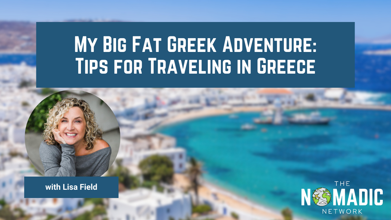 My Big Fat Greek Adventure: Tips for Traveling through Greece